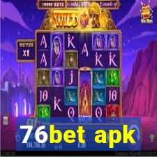 76bet apk